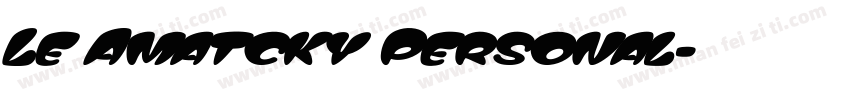 Le Amatcky Personal字体转换